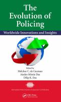 The evolution of policing worldwide innovations and insights /