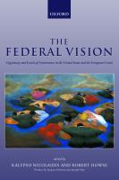 The federal vision legitimacy and levels of governance in the United States and the European Union /