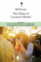 The films of Lucrecia Martel /