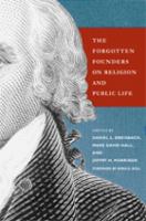 The forgotten founders on religion and public life