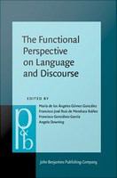 The functional perspective on language and discourse applications and implications /