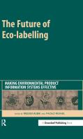 The future of eco-labelling making environmental product information systems effective /