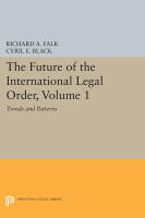 The future of the international legal order.