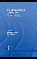 The globalization of the Cold War diplomacy and local confrontation, 1975-85 /