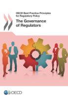 The governance of regulators OECD best practise principles for regulatory policy.