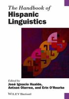 The handbook of Hispanic linguistics