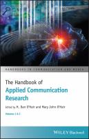 The handbook of applied communication research : Volume 1