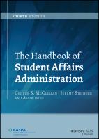 The handbook of student affairs administration