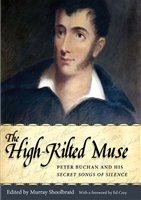 The high-kilted muse Peter Buchan and his Secret songs of silence /