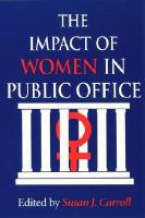 The impact of women in public office /