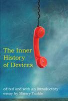 The inner history of devices