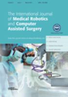 The international journal of medical robotics and computer assisted surgery