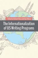 The internationalization of U.S. writing programs /