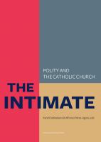 The intimate : polity and the Catholic Church : laws about life, death and the family in so-called Catholic countries /