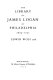 The library of James Logan of Philadelphia, 1674-1751 /