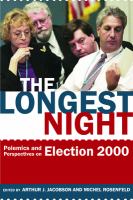 The longest night polemics and perspectives on election 2000 /