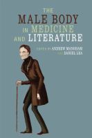 The male body in medicine and literature /