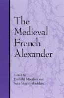 The medieval French Alexander /