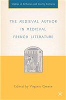 The medieval author in medieval French literature