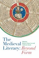 The medieval literary : beyond form /