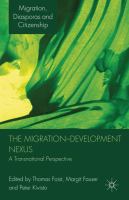 The migration-development nexus a transnational perspective /