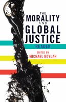 The morality and global justice reader