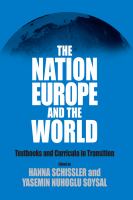 The nation, Europe, and the world : textbooks and curricula in transition /