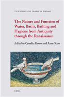 The nature and function of water, baths, bathing, and hygiene from antiquity through the Renaissance