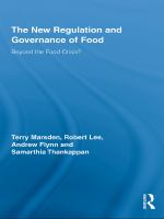 The new regulation and governance of food beyond the food crisis? /