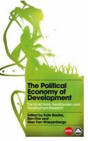 The political economy of development : the World Bank, neoliberalism and development research /