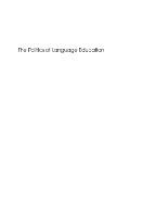 The politics of language education individuals and institutions /