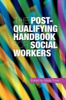 The post-qualifying handbook for social workers