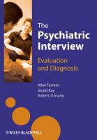The psychiatric interview evaluation and diagnosis /