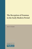 The reception of Erasmus in the early modern period