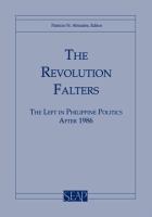 The revolution falters : the left in Philippine politics after 1986 /
