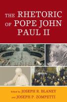 The rhetoric of Pope John Paul II