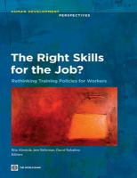 The right skills for the job? rethinking training policies for workers /