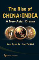 The rise of China and India a new Asian drama /
