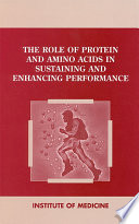 The role of protein and amino acids in sustaining and enhancing performance