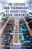 The science and technology of industrial water treatment