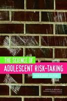 The science of adolescent risk-taking workshop report /