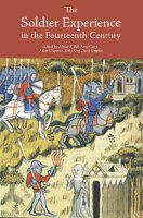 The soldier experience in the fourteenth century