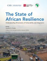 The state of African resilience understanding dimensions of vulnerability and adaptation /