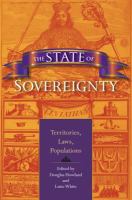 The state of sovereignty : territories, laws, populations /