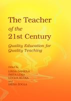 The teacher of the 21st century quality education for quality teaching /