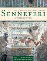 The tomb of Pharaoh's Chancellor Senneferi at Thebes (TT99). the New Kingdom /