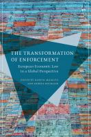 The transformation of enforcement European economic law in global perspective /