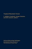 The tropical mountain forest : patterns and processes in a biodiversity hotspot /