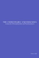 The undecidable unconscious a journal of deconstruction and psychoanalysis.