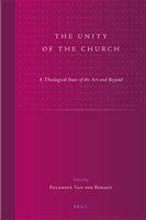 The unity of the church a theological state of the art and beyond /